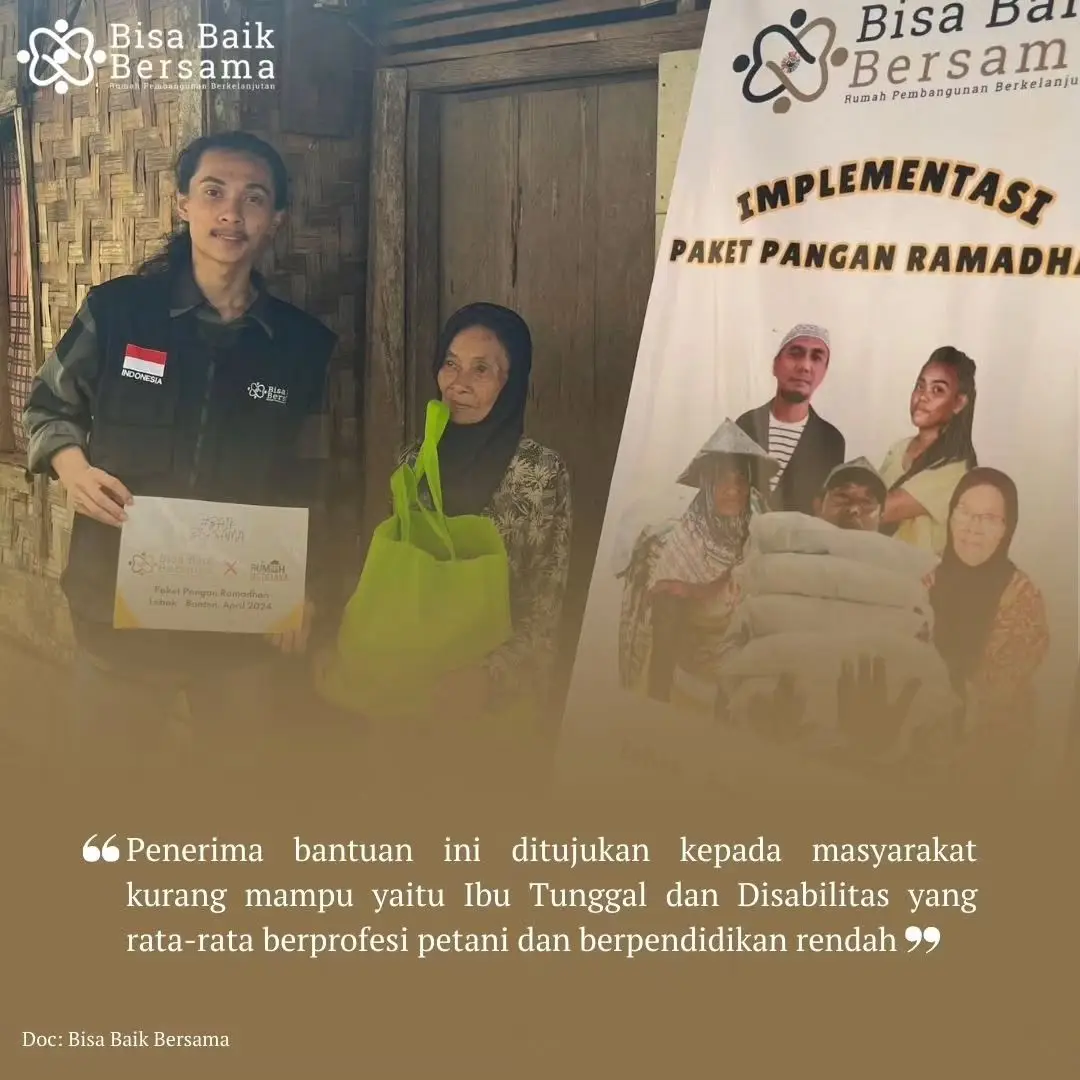 Bulan Berkah, Senyum Merekah: Bisa Baik Bersama dan Mitra Hadirkan Paket Pangan Ramadhan di Desa Batu Kuwung & Citasuk, Banten